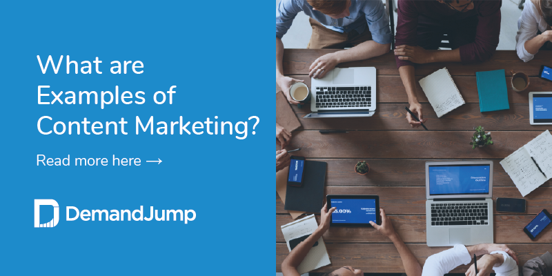 What Are Examples of Content Marketing?