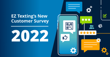 2022 EZ Texting Customer Research Report & Insights