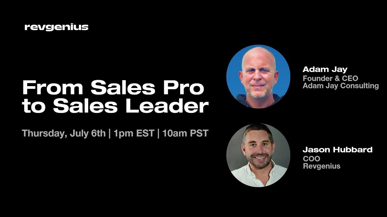 Recap - From Sales Pro to Sales Leader