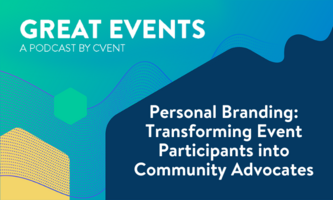Personal Branding: Transforming Event Participants into Community Advocates
