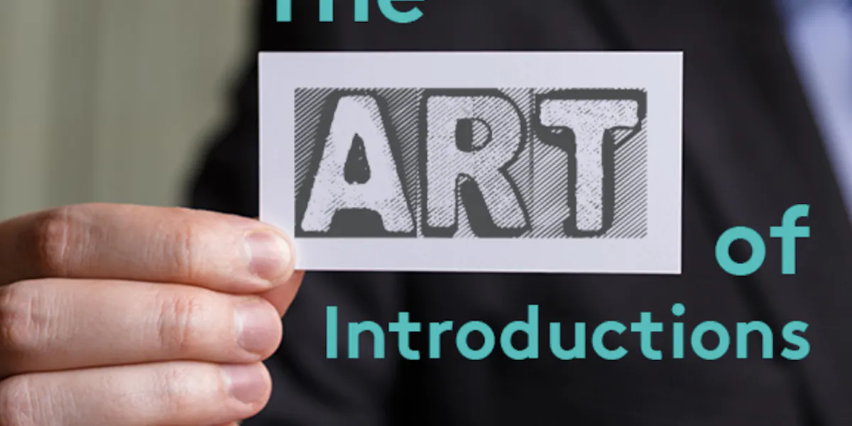 The Art of Asking for Important Introductions