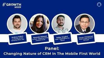 Changing Nature of Customer Relationship Management in a Mobile-First World (Panel Discussion)