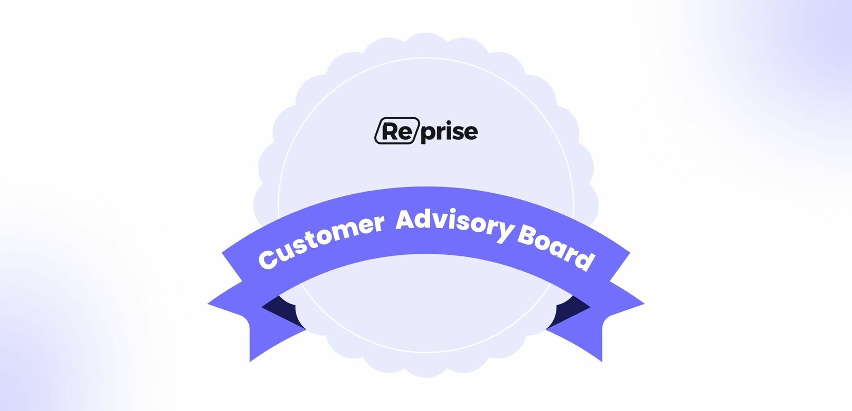 Highlights from the First Reprise Customer Advisory Board (CAB)