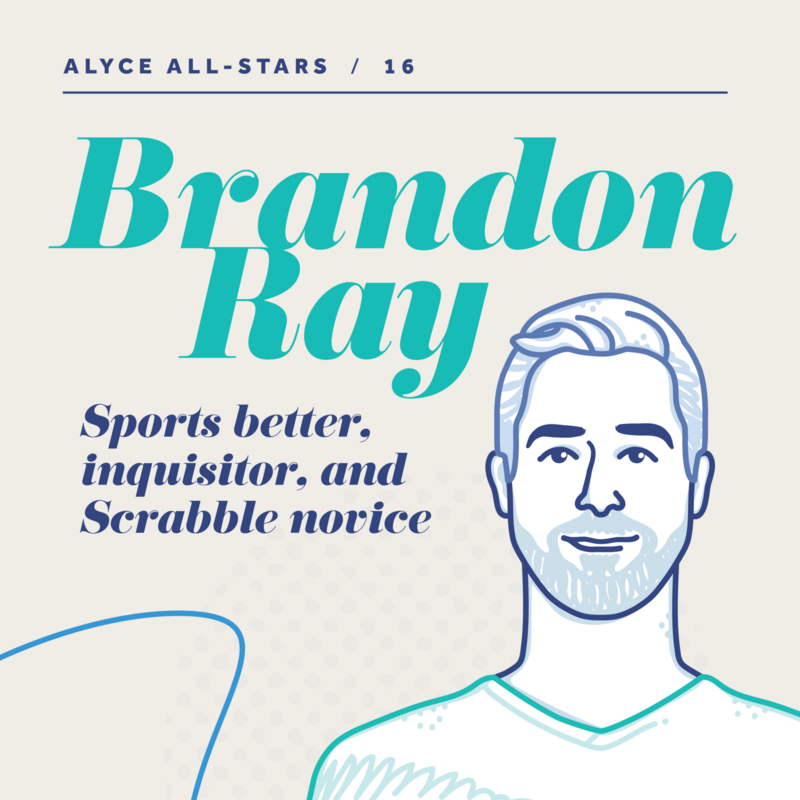 Alyce All-Stars Featuring Brandon Ray | Alyce Blog