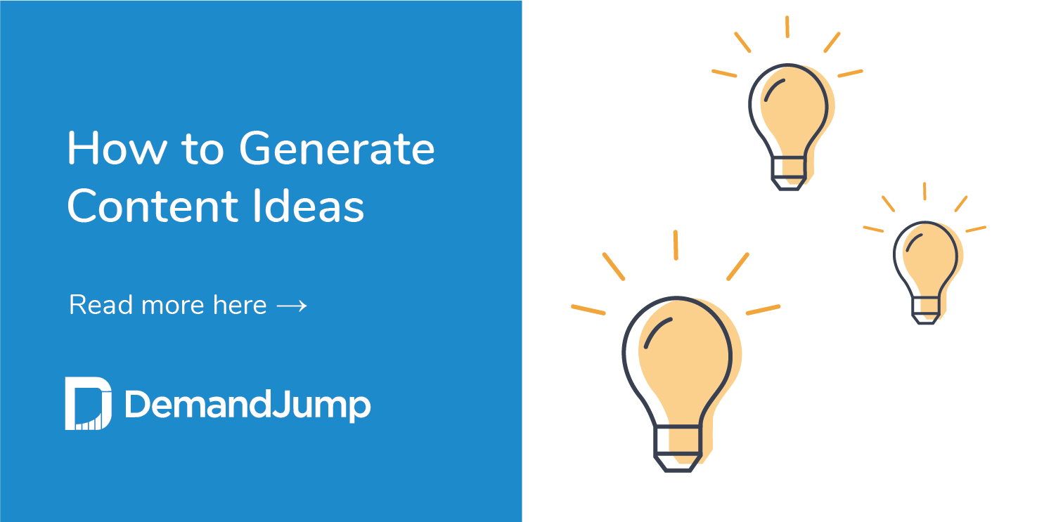 How Do You Generate Content Ideas?