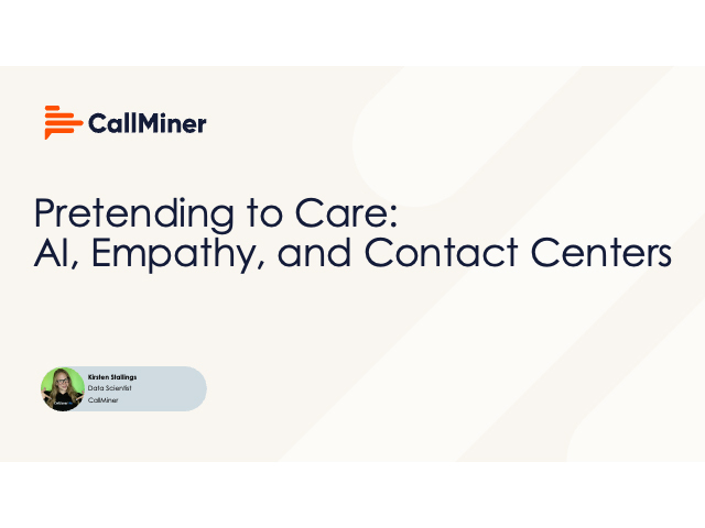 Pretending to Care: AI, Empathy, and Contact Centers