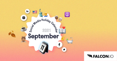 The Complete September 2021 Social Media Holiday Calendar