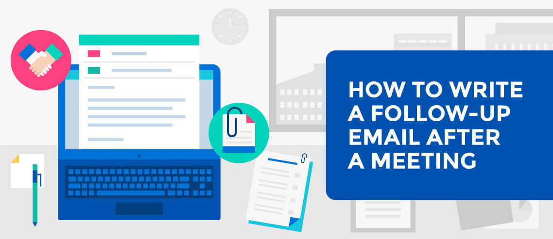 How to Write a Follow-up Email After a Meeting