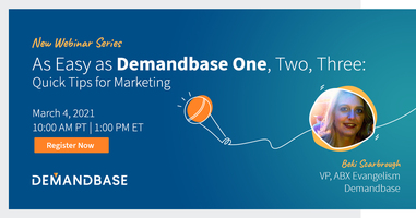 As Easy as Demandbase One, Two, Three: Quick Tips for Marketing