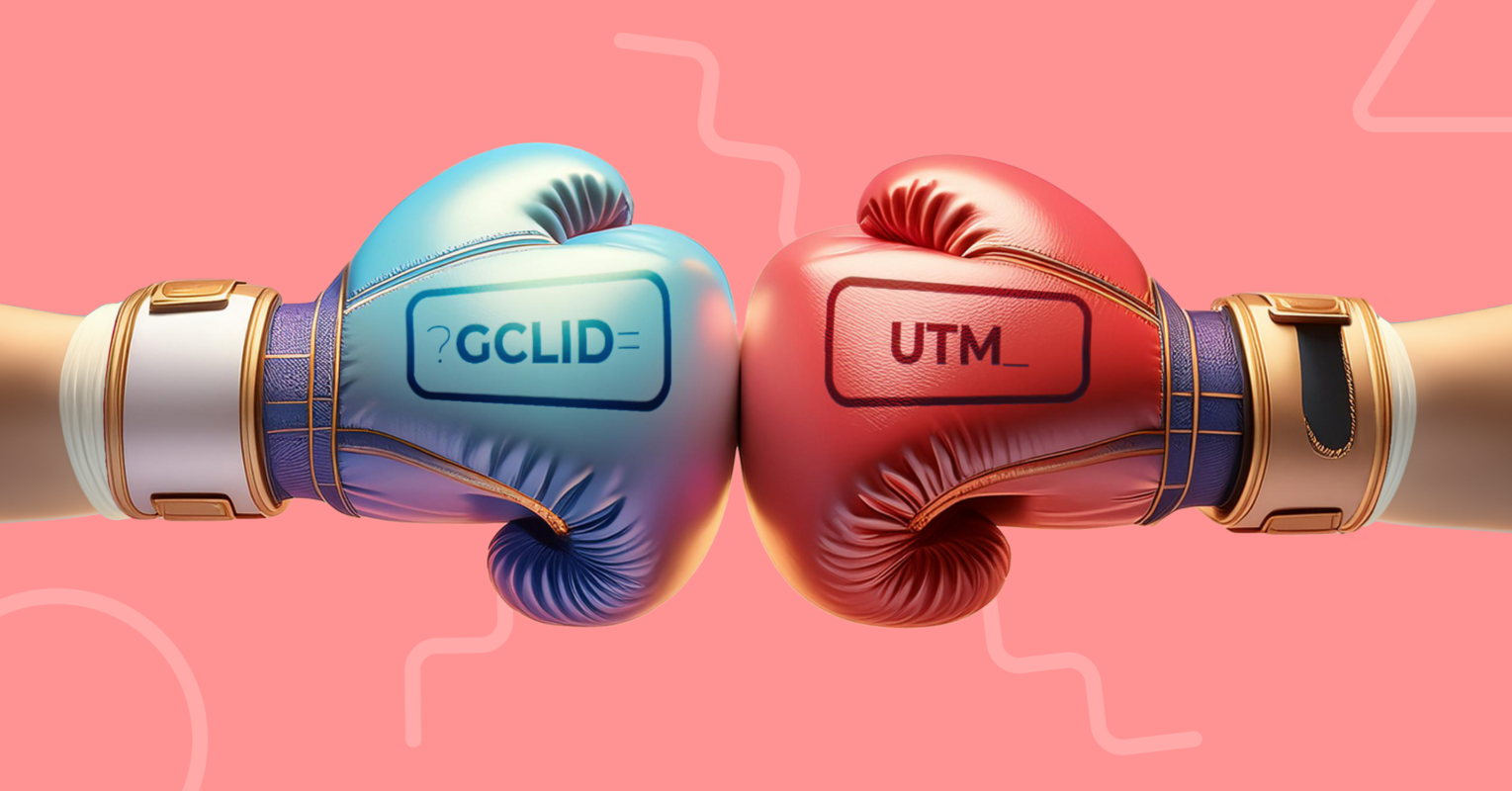 GCLID vs. UTM Parameters: Comprehensive Guide for Marketers