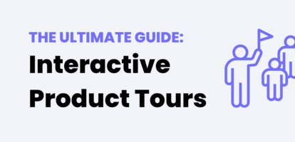 Fueling PLG: The Ultimate Guide to Interactive Product Tours