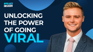 Unlocking The Power of Going VIRAL