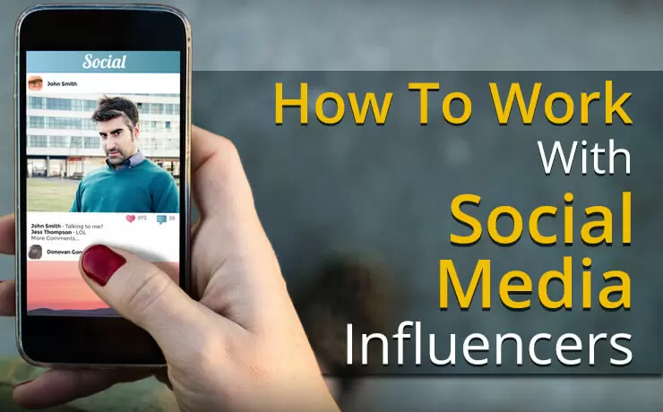 How To Work With Social Media Influencers | Digital Marketing Blog SmartSites
