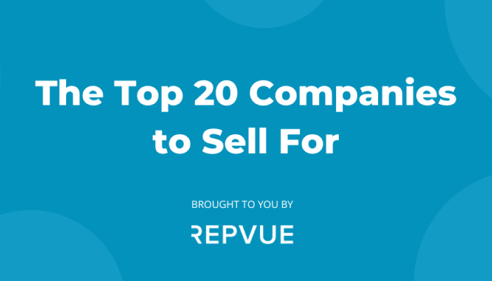The 20 Best Companies to Sell For in 2022