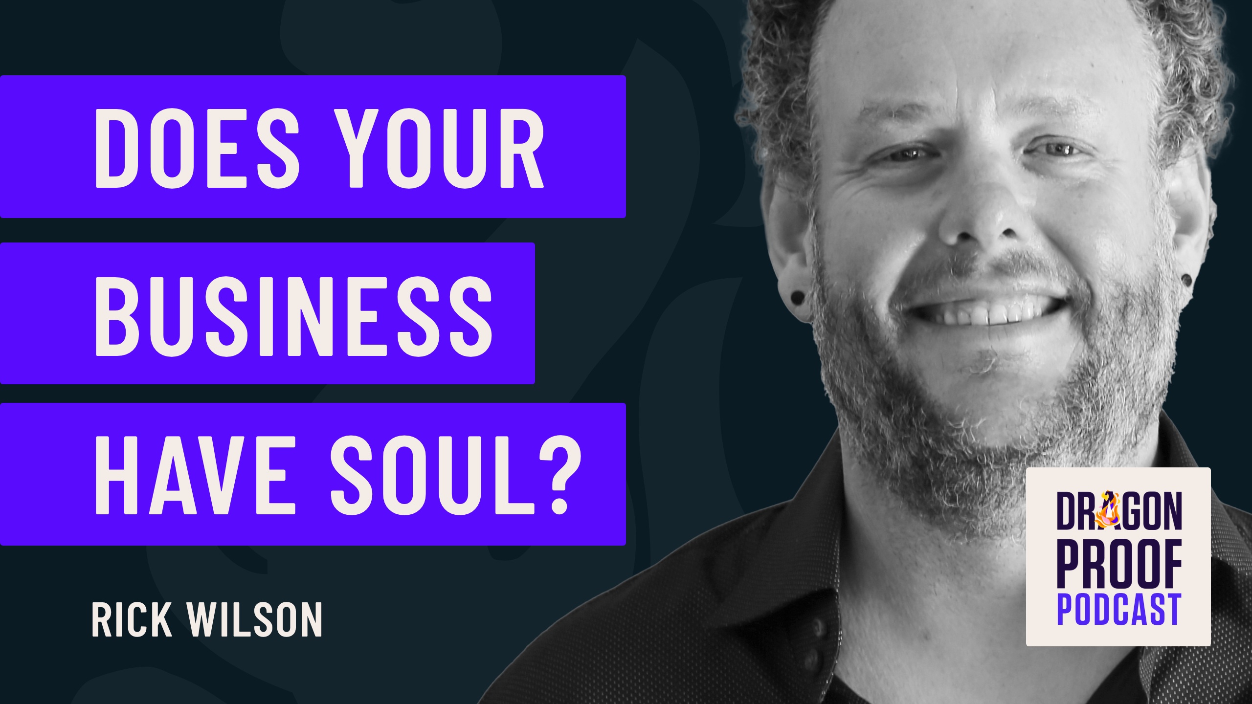 Does Your Business Have Soul?