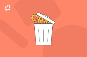 Why You Should Throw Out Your CRM