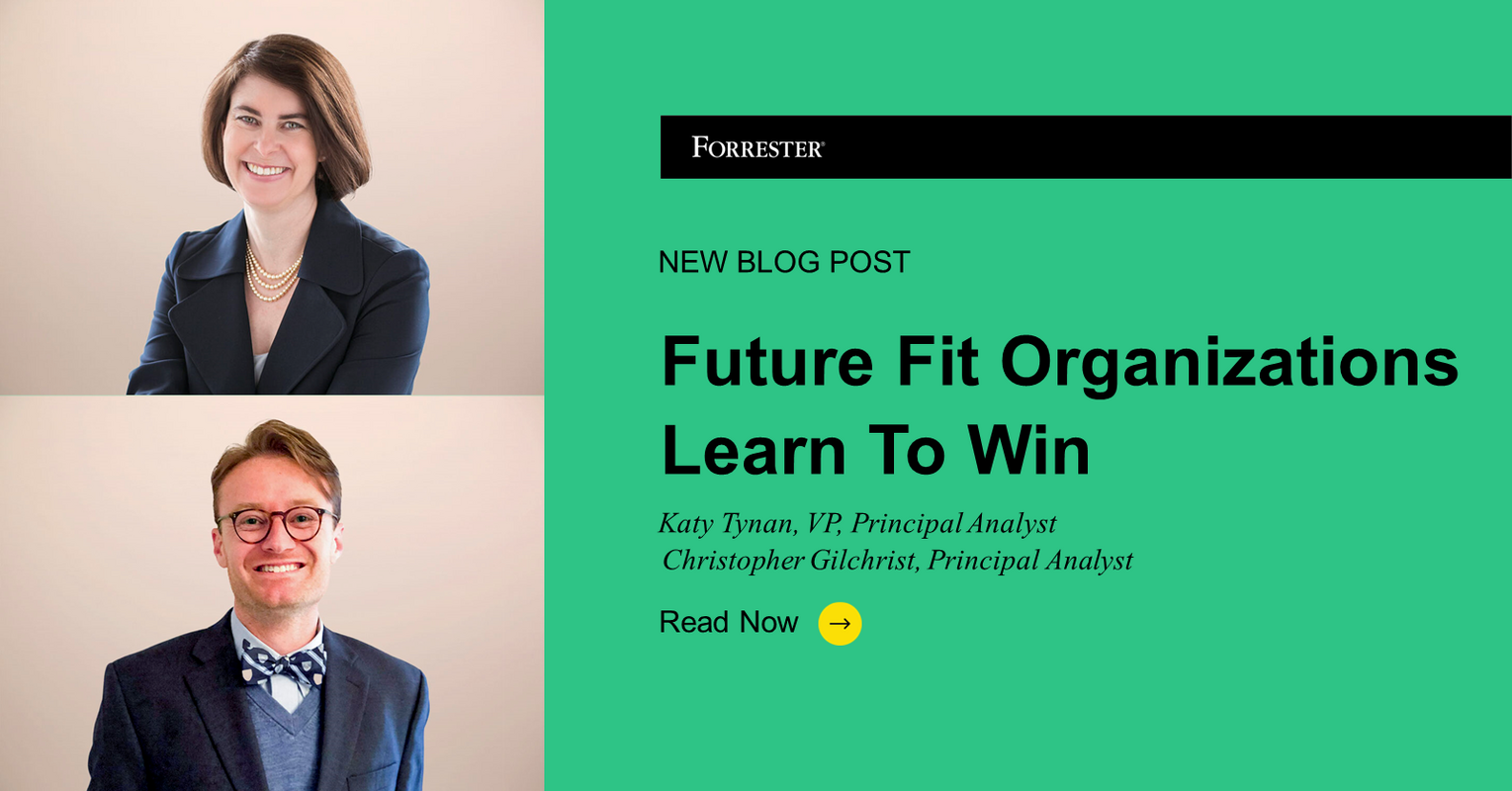 Future Fit Organizations Learn To Win