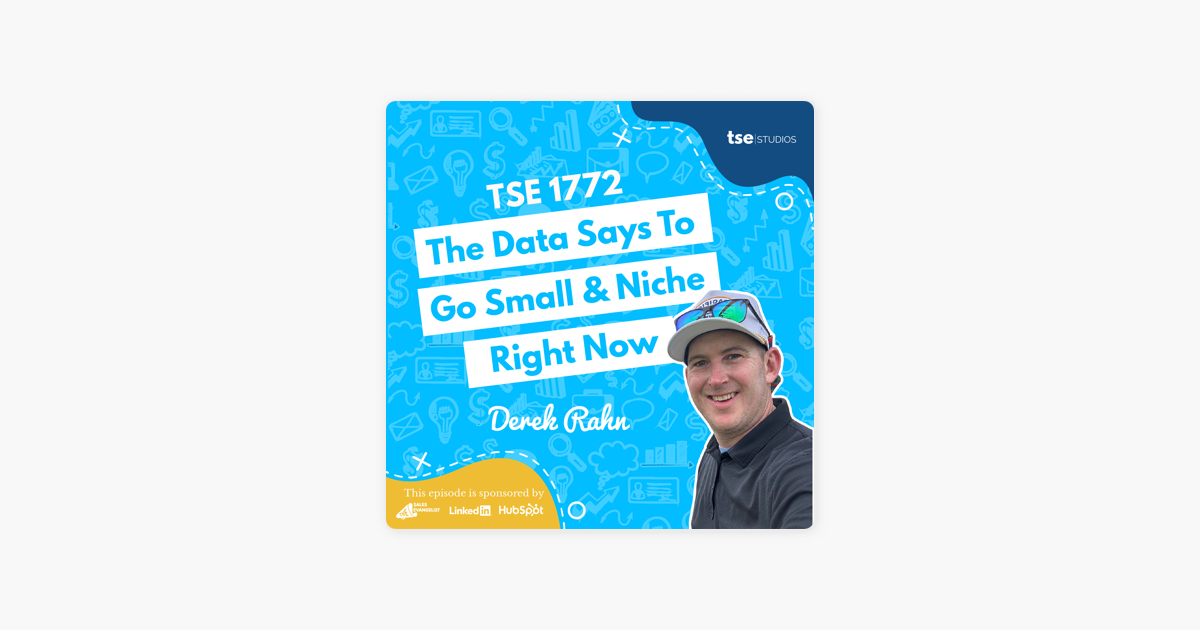 Derek Rahn | The Data Says To Go Small & Niche Right Now