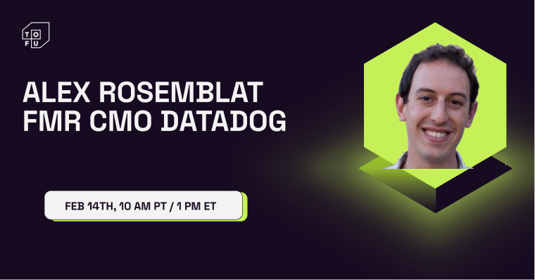 Alex Rosemblat AMA: From first GTM Hire to Public Company CMO