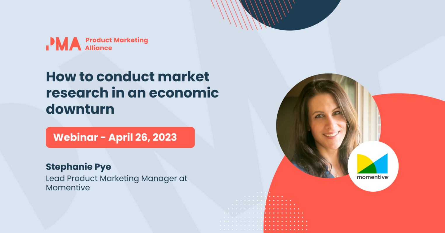 How to conduct market research in an economic downturn [webinar]