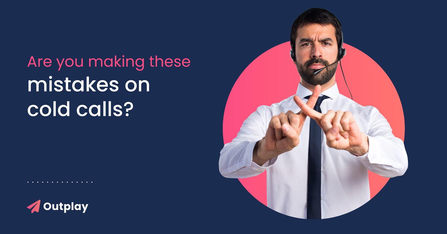 How to Avoid These 5 Mistakes on Cold Calls