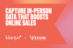 Capture in-person data that boosts online sales