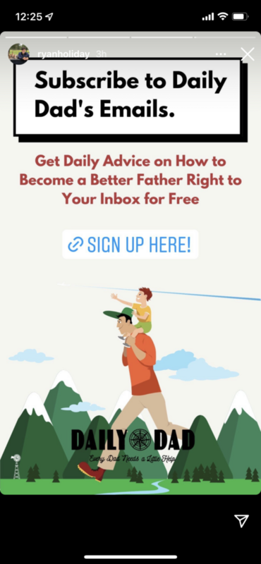 Daily Dad Instagram Stories Promoting Email Signup - Swipe File