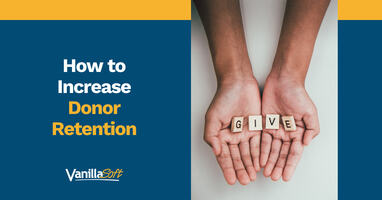 How to Increase Donor Retention