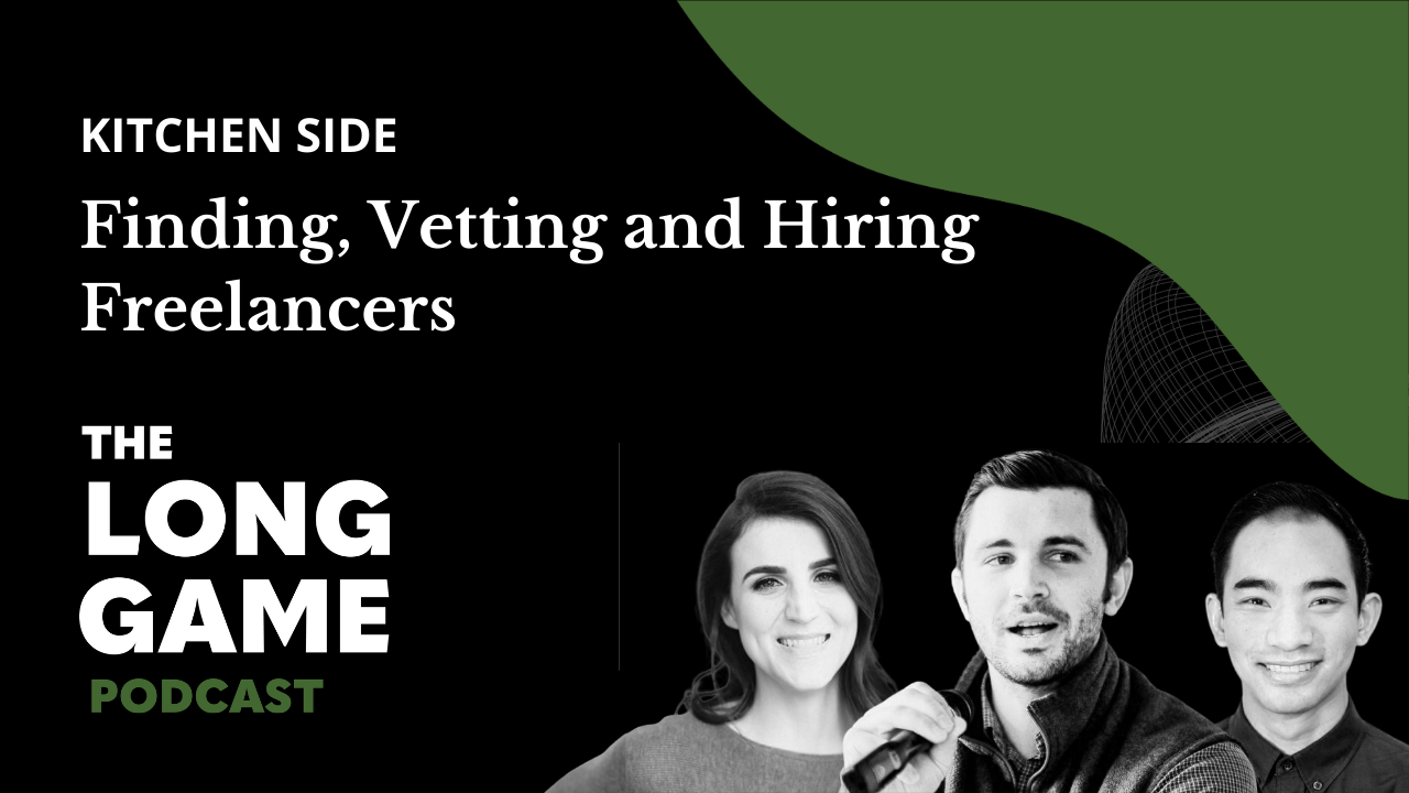 011: Kitchen Side: Finding, Vetting and Hiring Freelancers