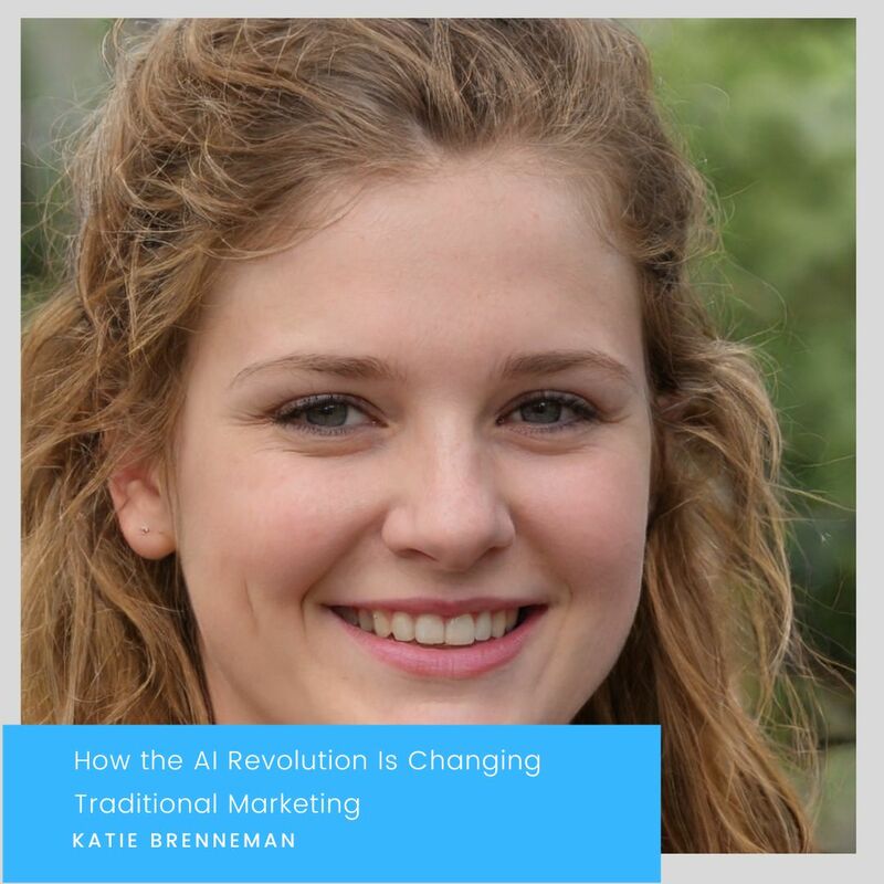 How the AI Revolution Is Changing Traditional Marketing