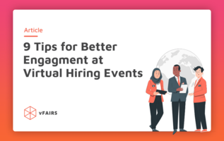 11 Tips for Boosting Engagement at Virtual Hiring Events