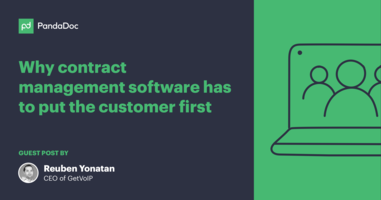 Why Sales Contract Management Software Has to Put the Customer First