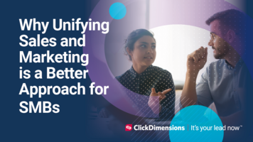 Why Unifying Sales and Marketing is a Better Approach for SMBs