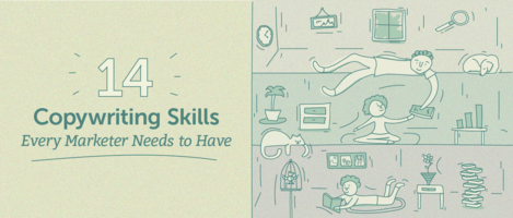 14 Copywriting Skills Every Marketer Needs to Have