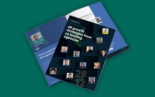 28 Agency Growth Secrets From 12 Leading Agencies [Guide]