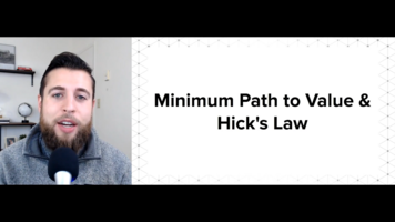 Mental Models For Marketing:  2.22 Problem-solving Mental Models - Minimum Path to Value & Hick's Law