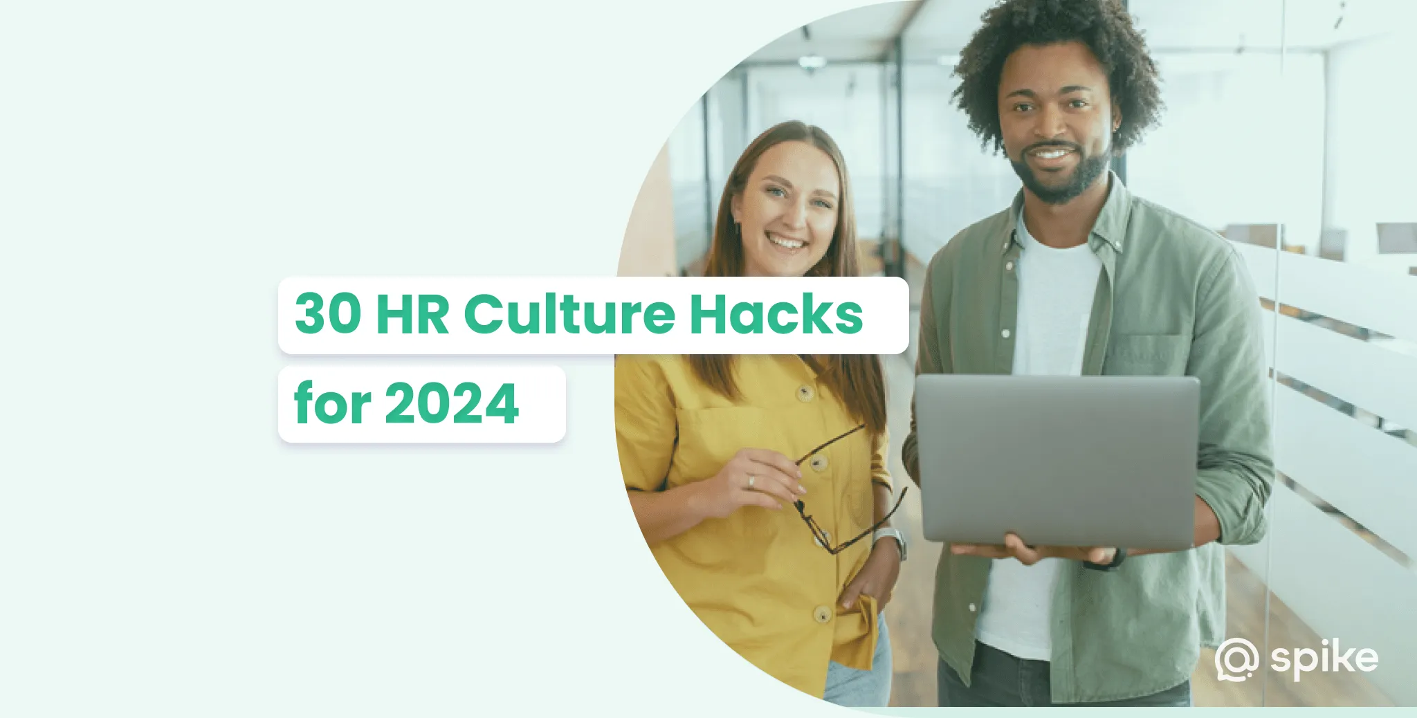 How to Create a Positive Company Culture: [30 HR Hacks for 2024]
