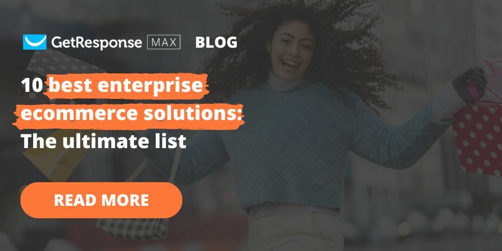 10 best enterprise ecommerce solutions for marketers