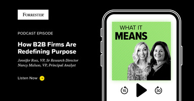 How B2B Firms Are Redefining Purpose