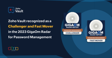 Zoho Vault recognized as a Challenger and Fast Mover in the 2023 GigaOm Radar for Password Management