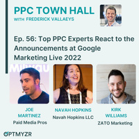 Top PPC Experts React to the Announcements at Google Marketing Live 2022 | PPC Town Hall 56 by PPC Town Hall