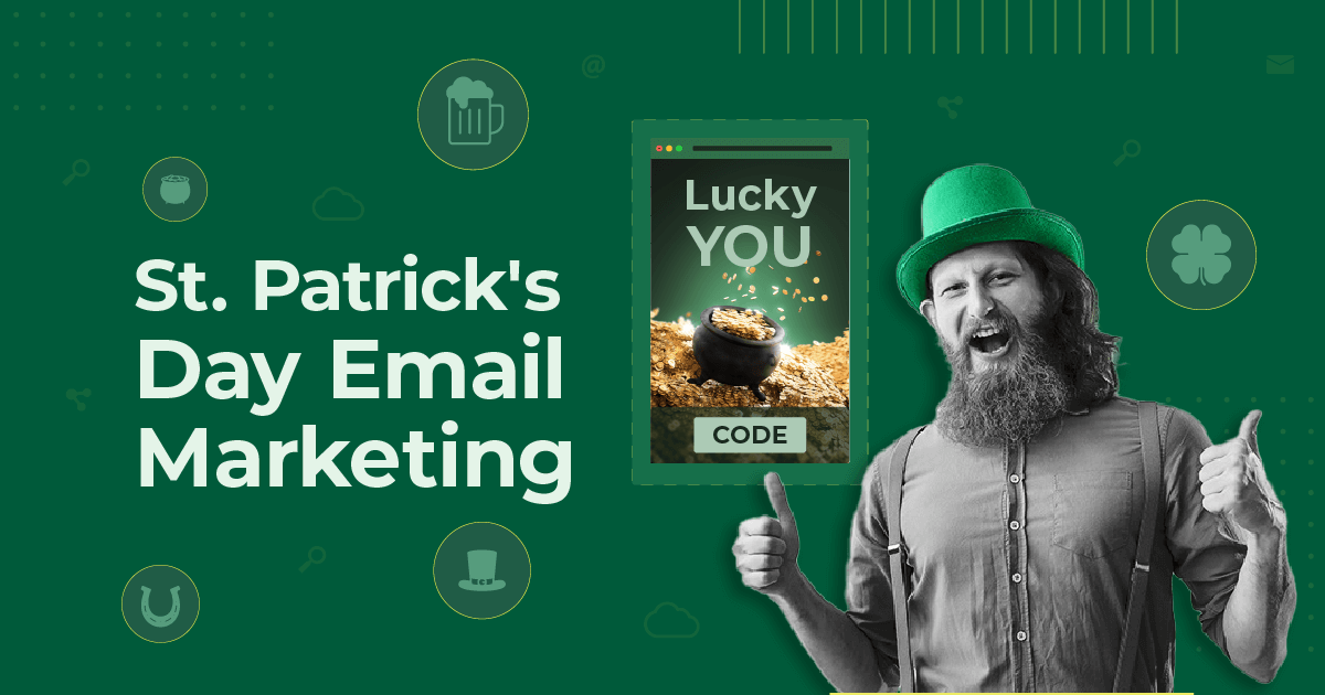 St. Patrick's Day Email Marketing: Examples, Subject Lines & Tips [2025]