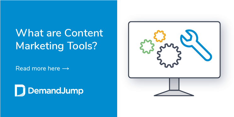 What are Content Marketing Tools?