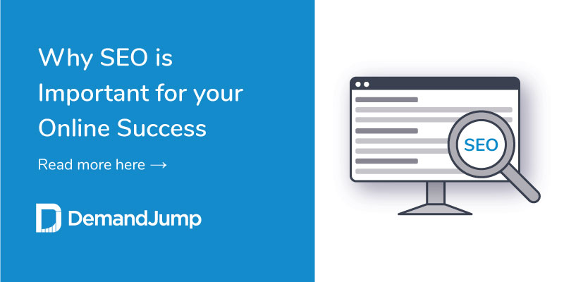 3 Reasons Why SEO Is Important for Your Online Success