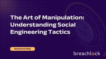 The Art of Manipulation: Understanding Social Engineering Tactics