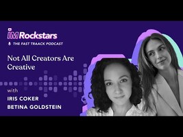 Iris Coker and Betina Goldstein: Not All Creators Are Creative