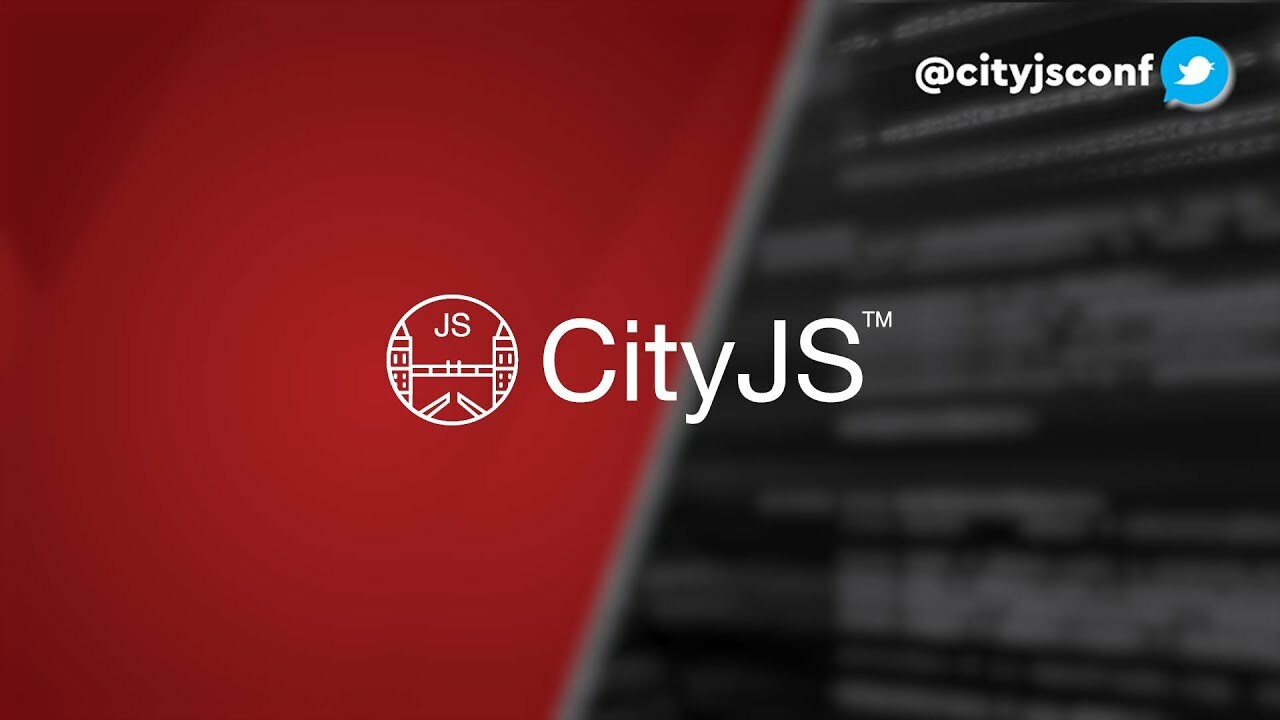 CITYJS LONDON MARCH 2022
