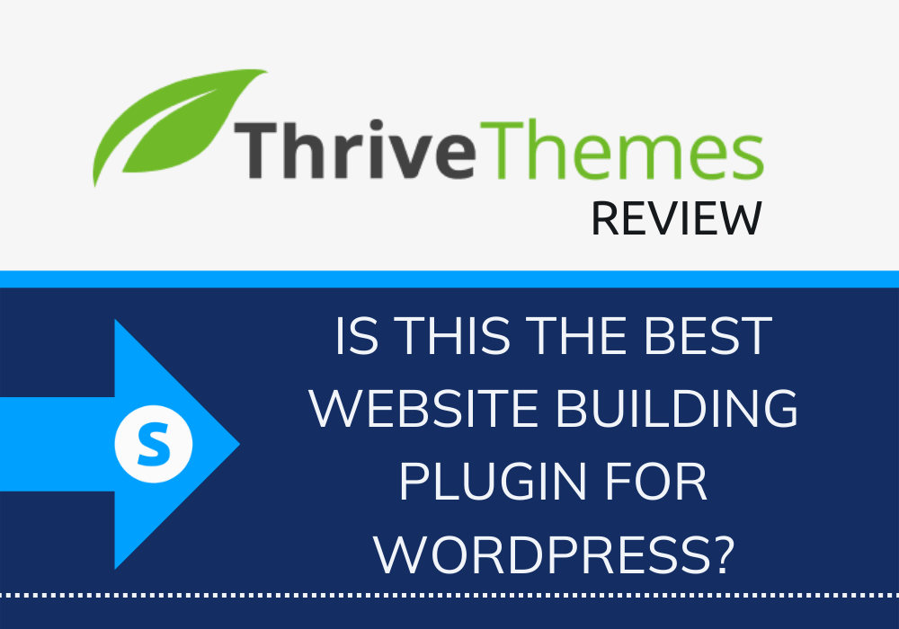 Thrive Themes Review: Is This the Best Website Building Plugin for WordPress?