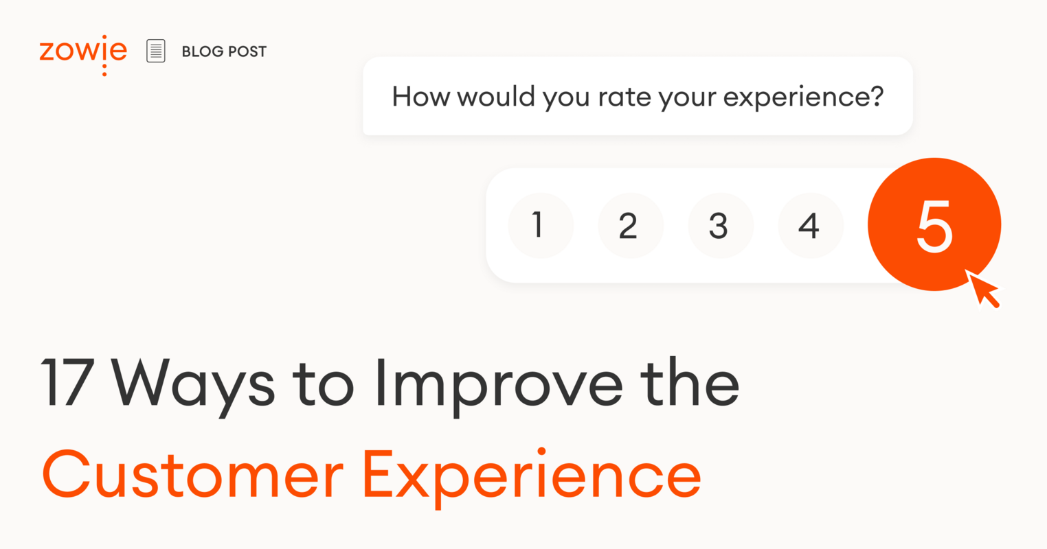 17 Ways to Improve the Customer Experience