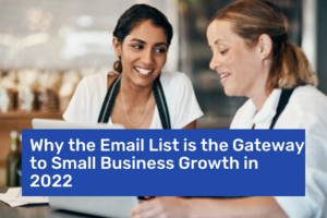Why the Email List is the Gateway to Small Business Growth